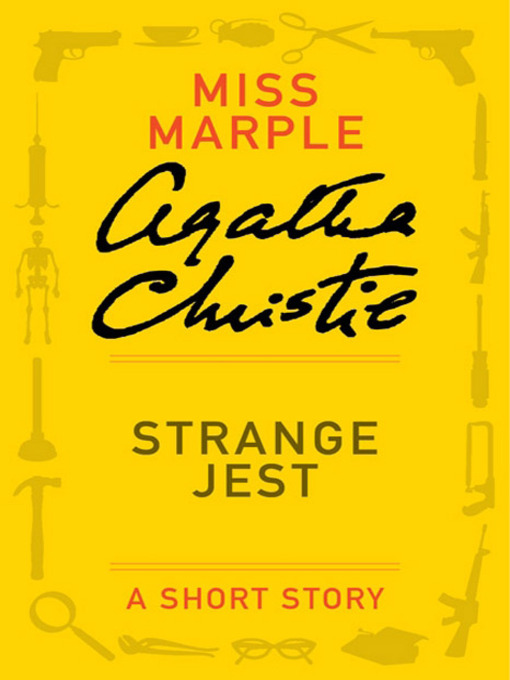 Title details for Strange Jest by Agatha Christie - Available